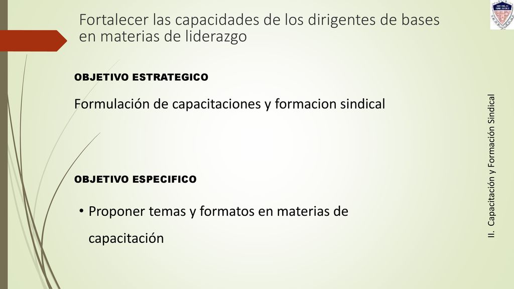 Fortalecer las capacidades de los dirigentes de bases en materias de liderazgo