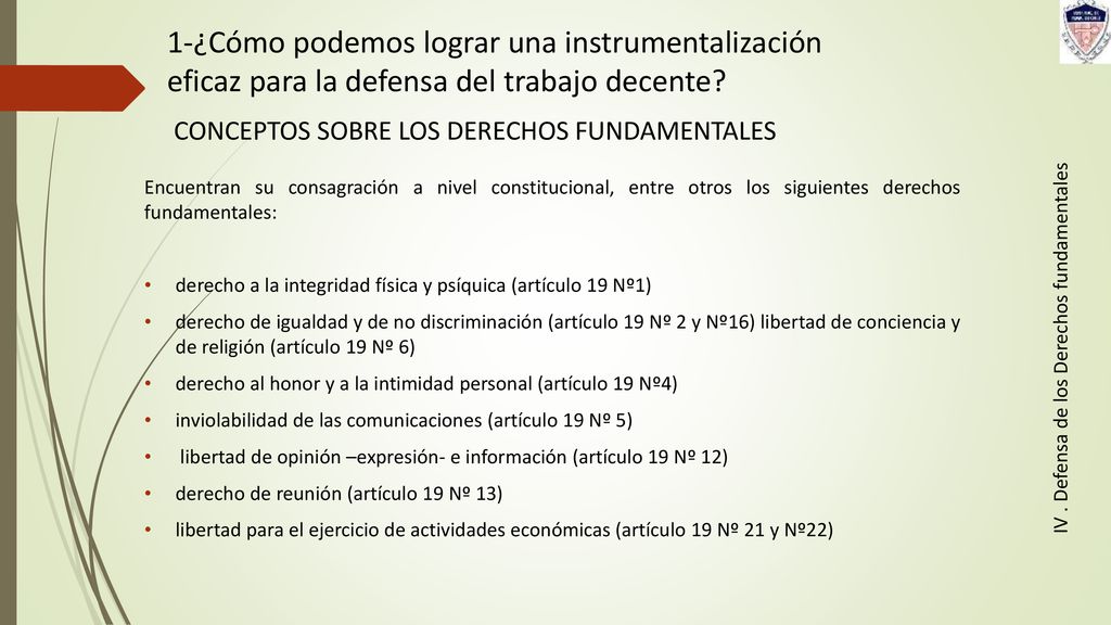 1-¿Cómo podemos lograr una instrumentalización eficaz para la defensa del trabajo decente