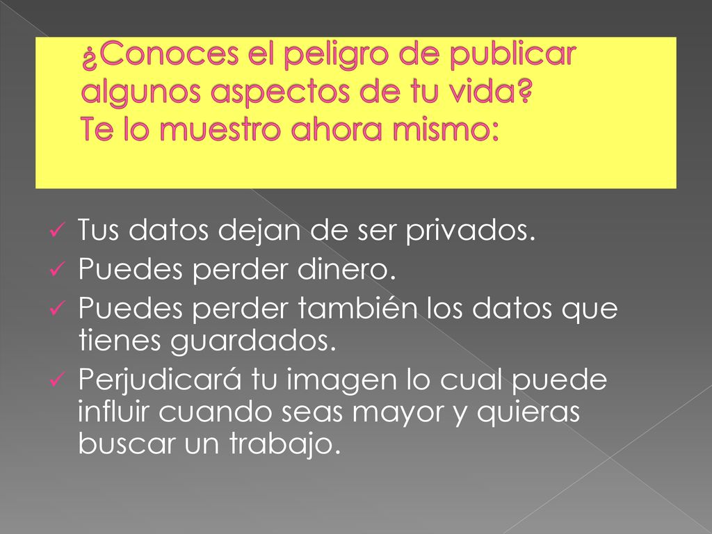 ¿Conoces el peligro de publicar algunos aspectos de tu vida