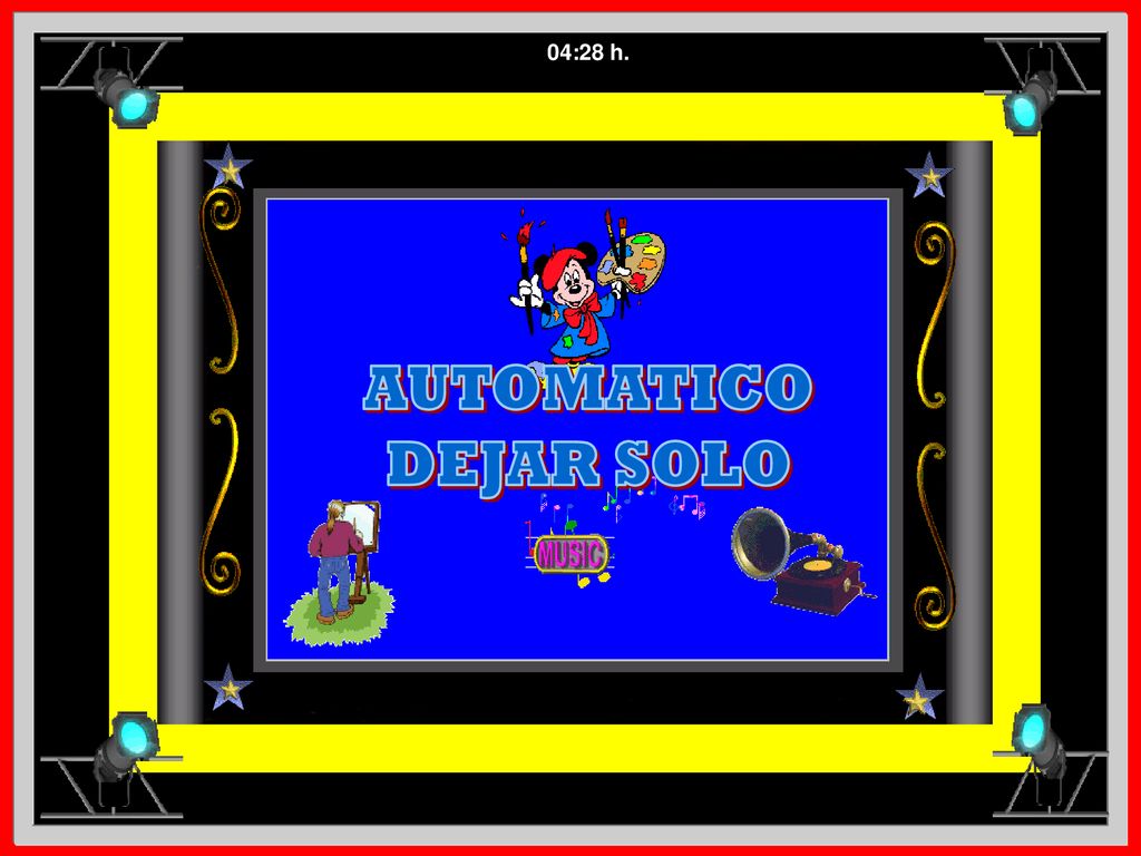 04:28 h. AUTOMATICO DEJAR SOLO sábado, 25 de mayo de 2019
