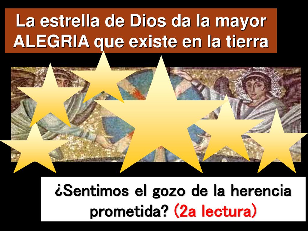 La estrella de Dios da la mayor ALEGRIA que existe en la tierra