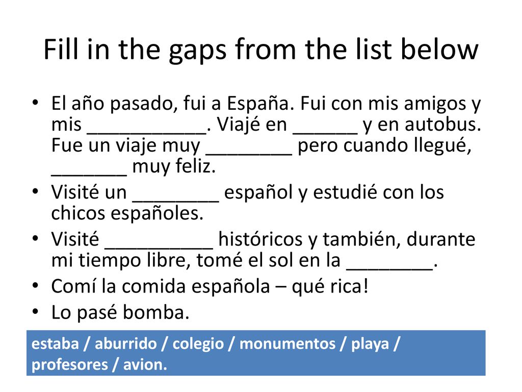 Fill in the gaps from the list below