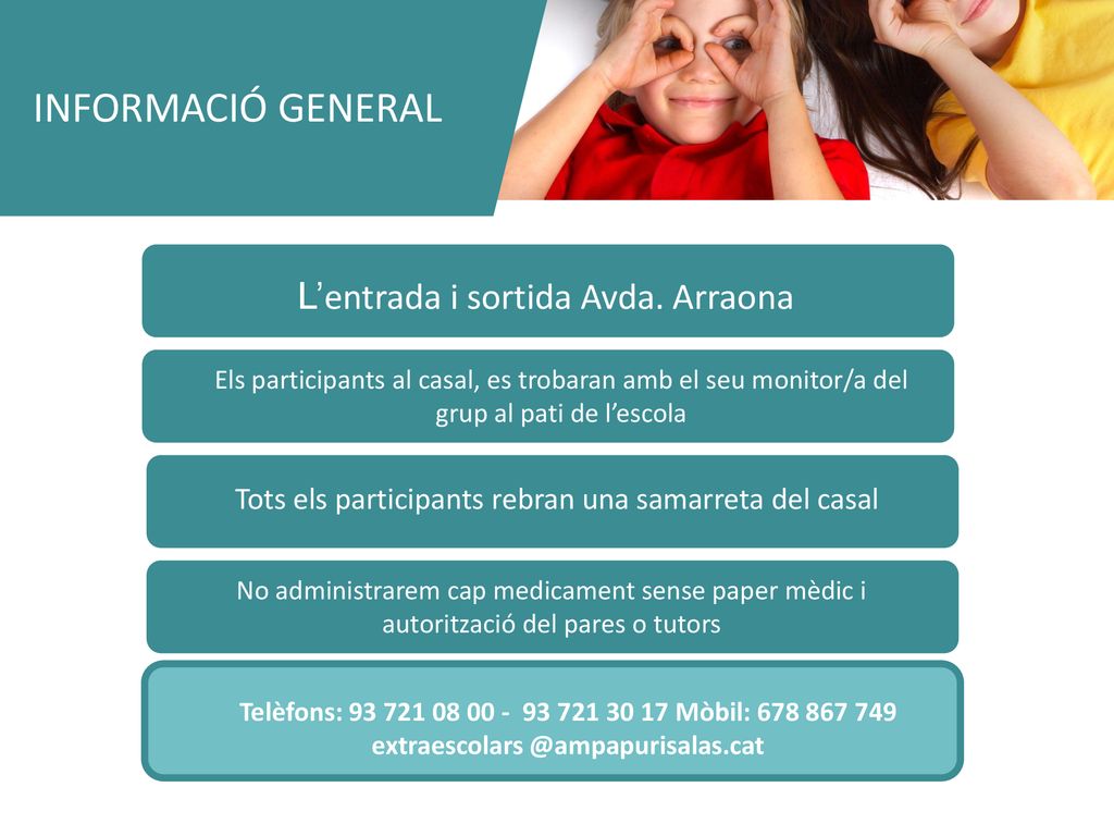 INFORMACIÓ GENERAL L’entrada i sortida Avda. Arraona