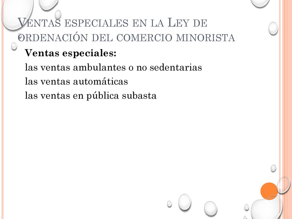 Ventas especiales en la Ley de ordenación del comercio minorista