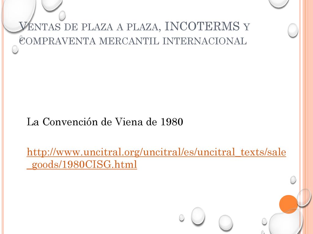 Ventas de plaza a plaza, INCOTERMS y compraventa mercantil internacional