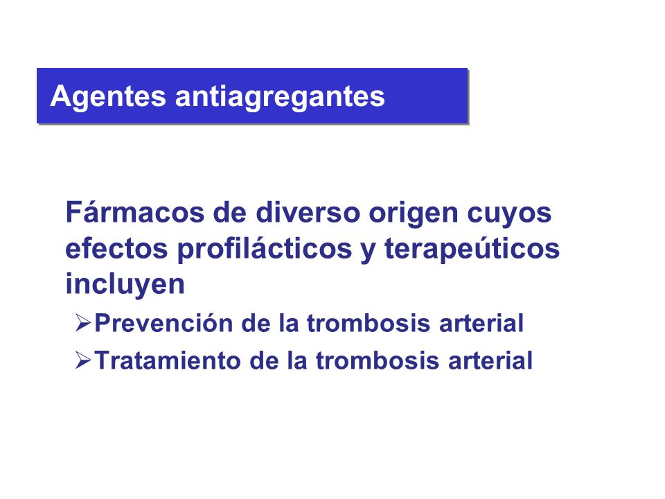 Agentes antiagregantes