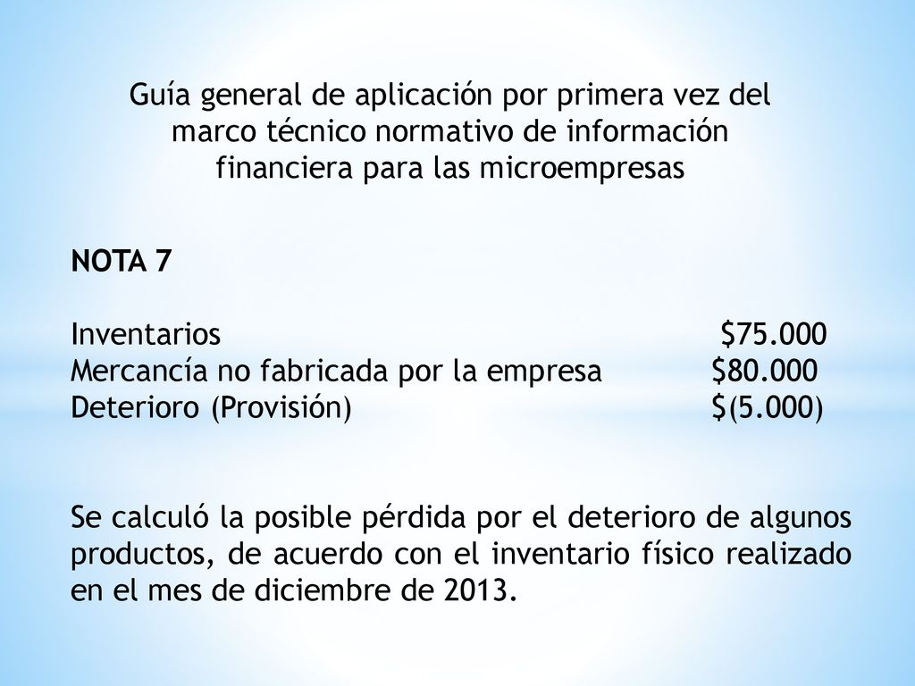Guía general de aplicación por primera vez del marco técnico normativo de información financiera para las microempresas