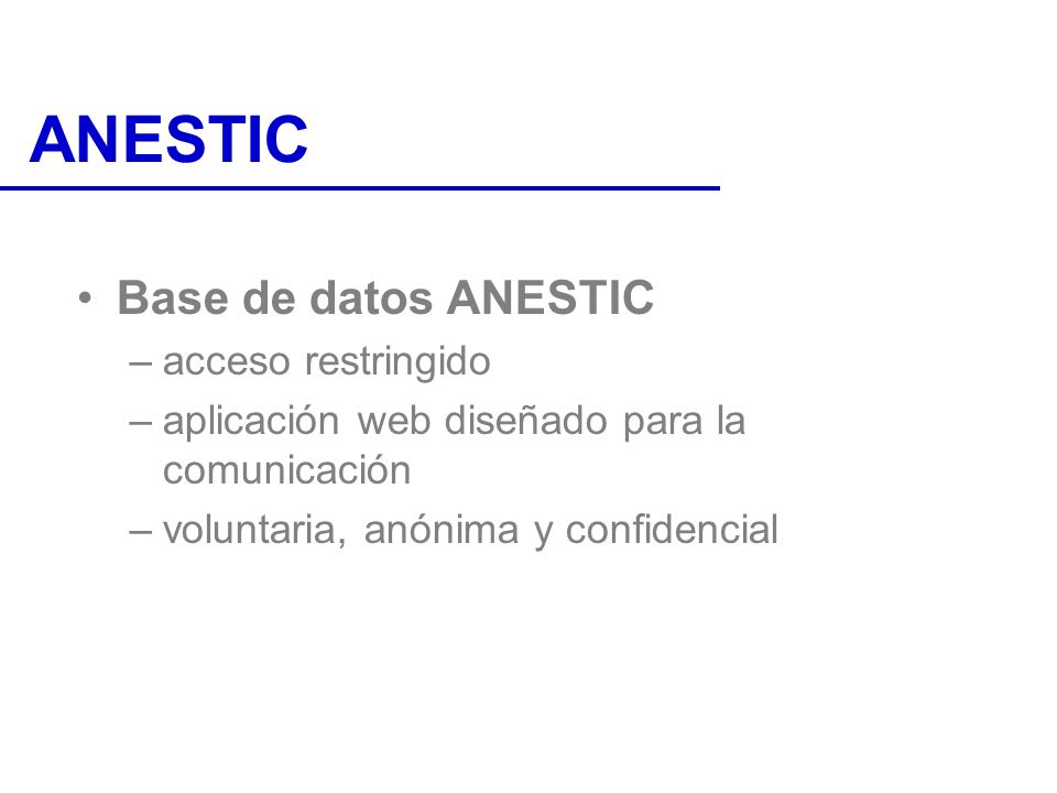 ANESTIC Base de datos ANESTIC acceso restringido