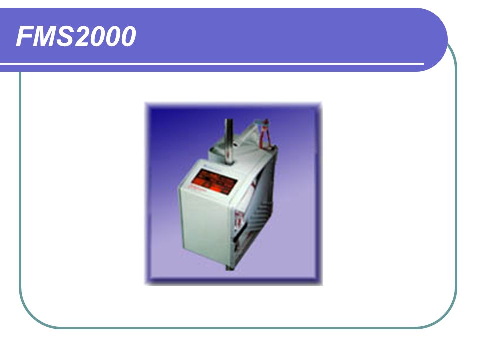 FMS2000