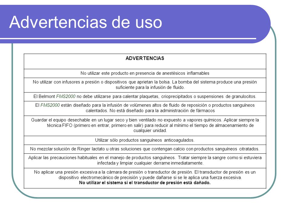 No utilizar el sistema si el transductor de presión está dañado.