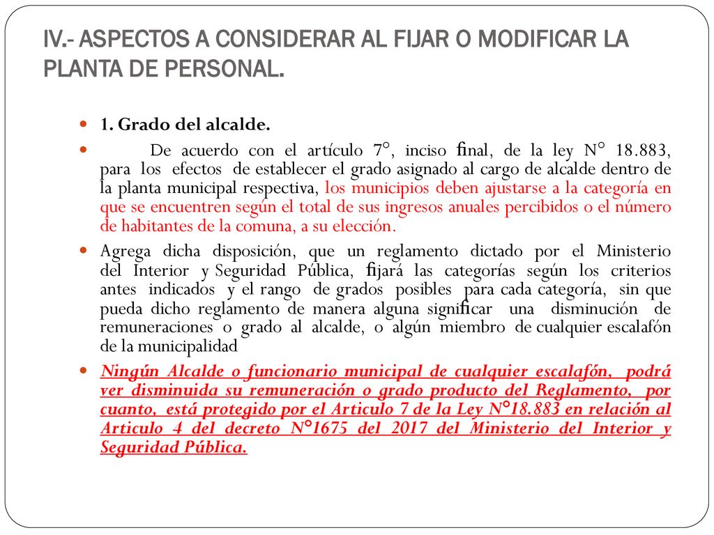 IV.- ASPECTOS A CONSIDERAR AL FIJAR O MODIFICAR LA PLANTA DE PERSONAL.