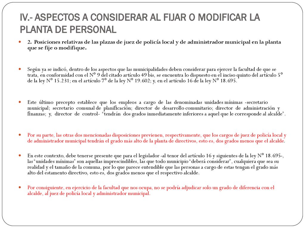 IV.- ASPECTOS A CONSIDERAR AL FIJAR O MODIFICAR LA PLANTA DE PERSONAL