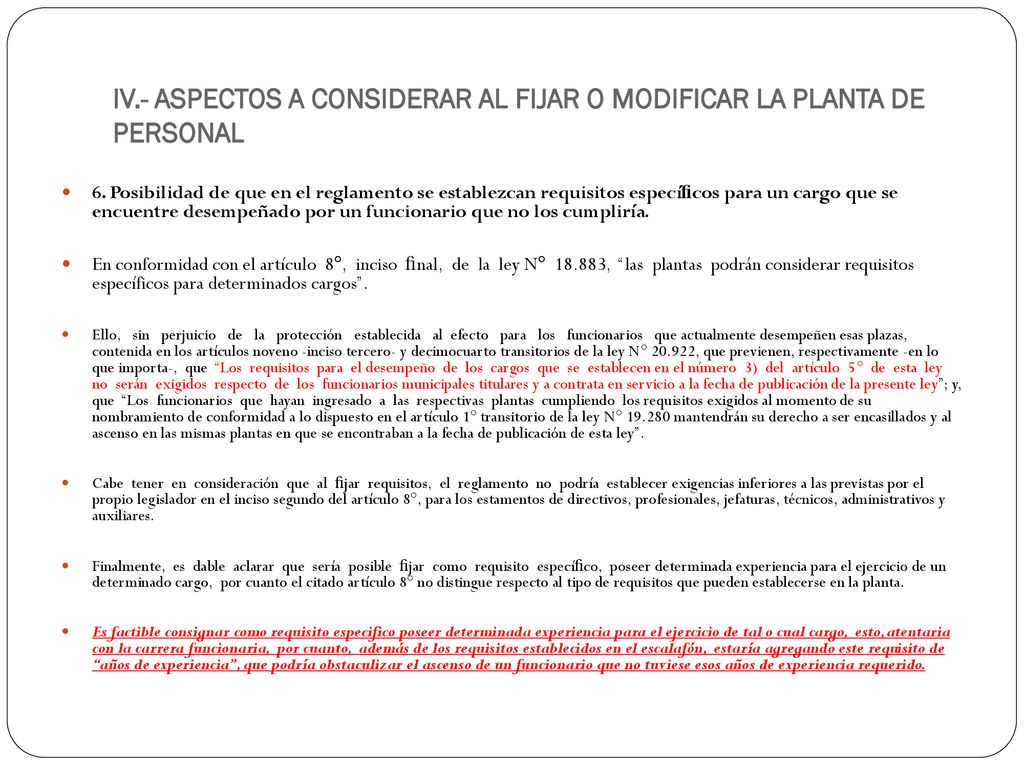 IV.- ASPECTOS A CONSIDERAR AL FIJAR O MODIFICAR LA PLANTA DE PERSONAL