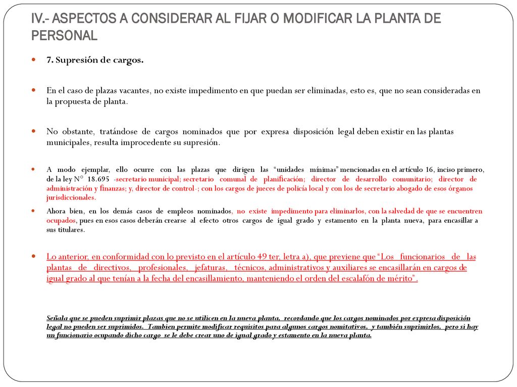 IV.- ASPECTOS A CONSIDERAR AL FIJAR O MODIFICAR LA PLANTA DE PERSONAL