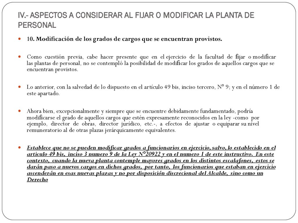 IV.- ASPECTOS A CONSIDERAR AL FIJAR O MODIFICAR LA PLANTA DE PERSONAL
