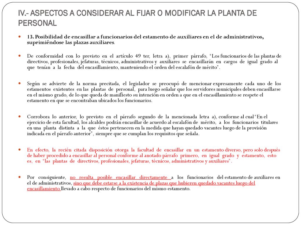 IV.- ASPECTOS A CONSIDERAR AL FIJAR O MODIFICAR LA PLANTA DE PERSONAL