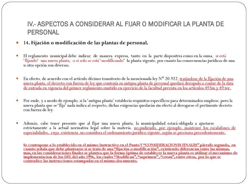 IV.- ASPECTOS A CONSIDERAR AL FIJAR O MODIFICAR LA PLANTA DE PERSONAL