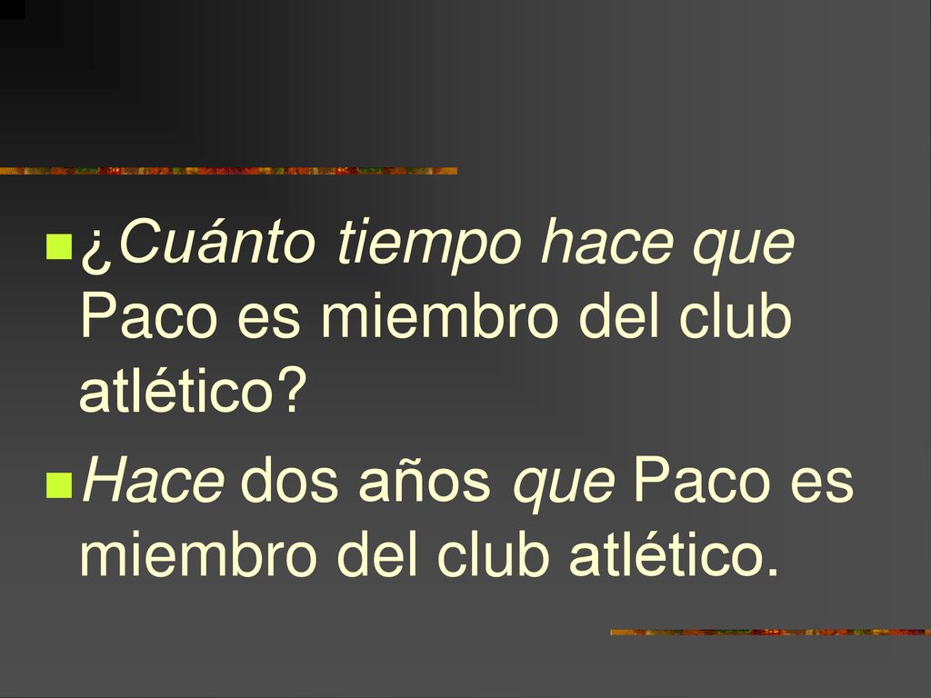 ¿Cuánto tiempo hace que Paco es miembro del club atlético
