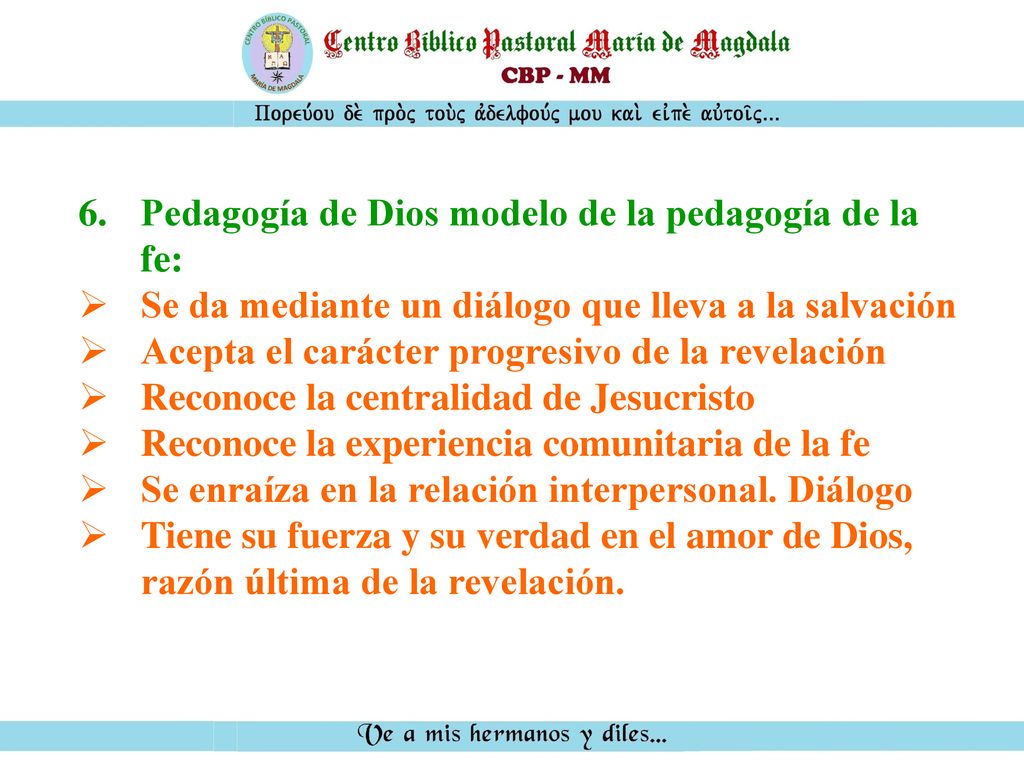 Pedagogía de Dios modelo de la pedagogía de la fe: