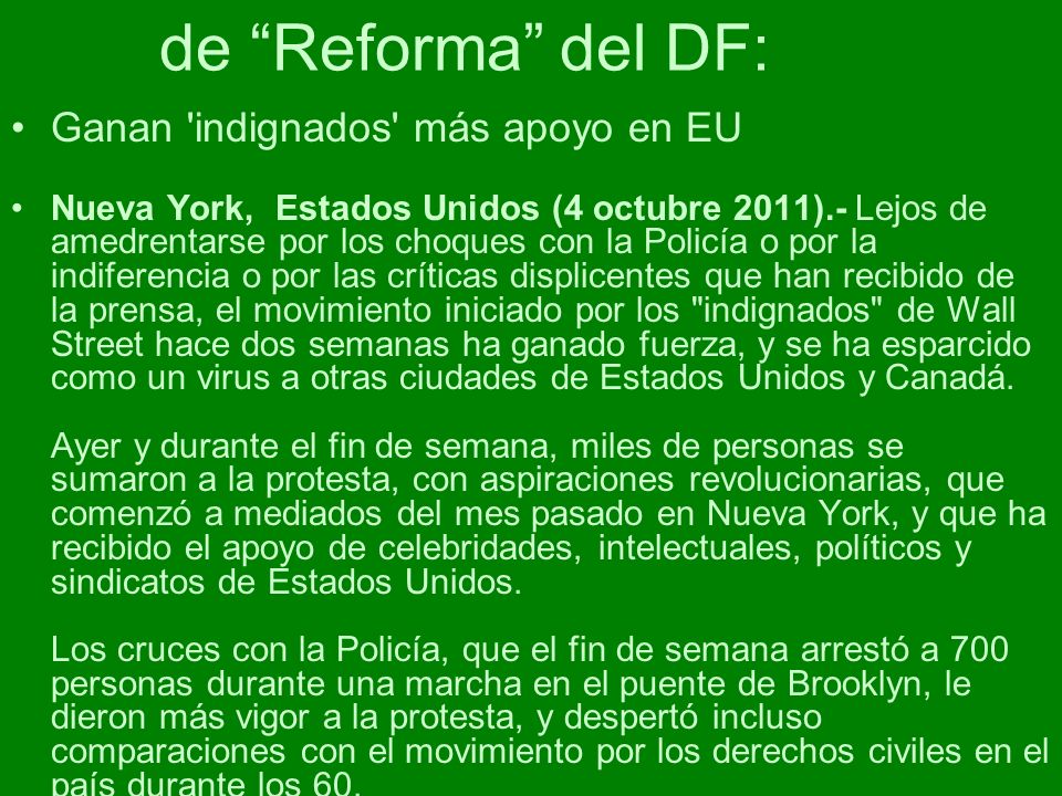 de Reforma del DF: Ganan indignados más apoyo en EU
