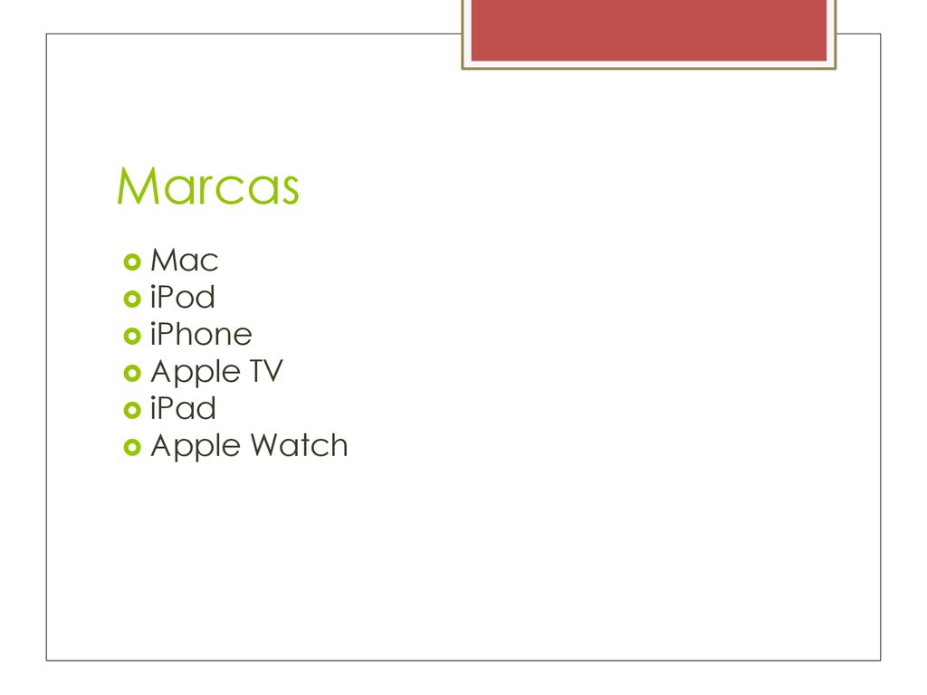 Marcas Mac iPod iPhone Apple TV iPad Apple Watch