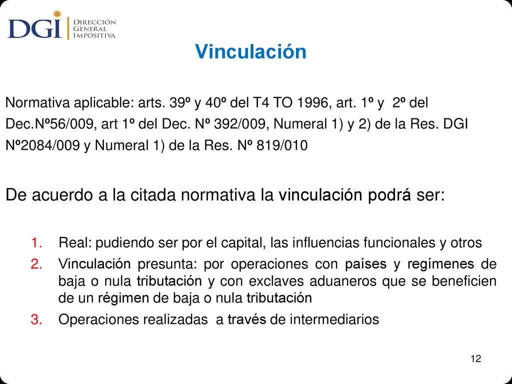 Vinculación De acuerdo a la citada normativa la vinculación podrá ser: