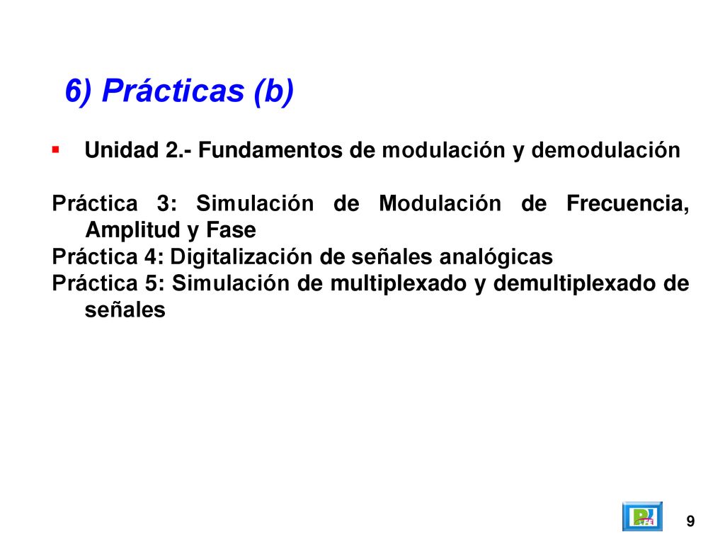 6) Prácticas (b) Unidad 2.- Fundamentos de modulación y demodulación