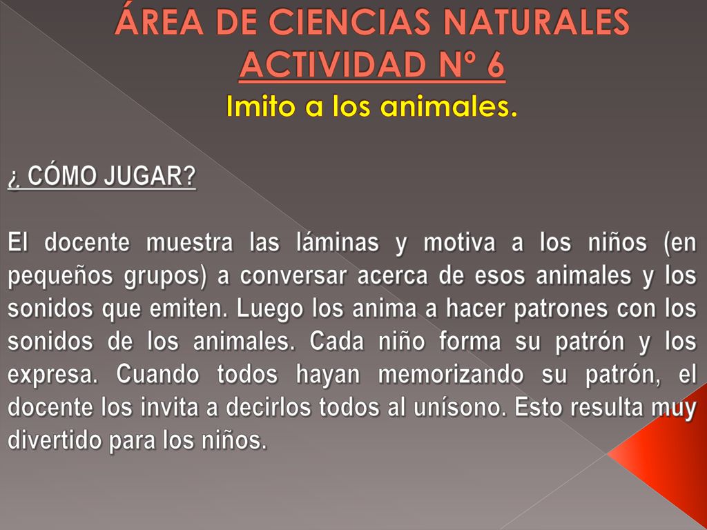 ÁREA DE CIENCIAS NATURALES ACTIVIDAD Nº 6 Imito a los animales - ppt descargar ÁREA DE CIENCIAS NATURALES ACTIVIDAD Nº 6 Imito a los animales - ppt descargar