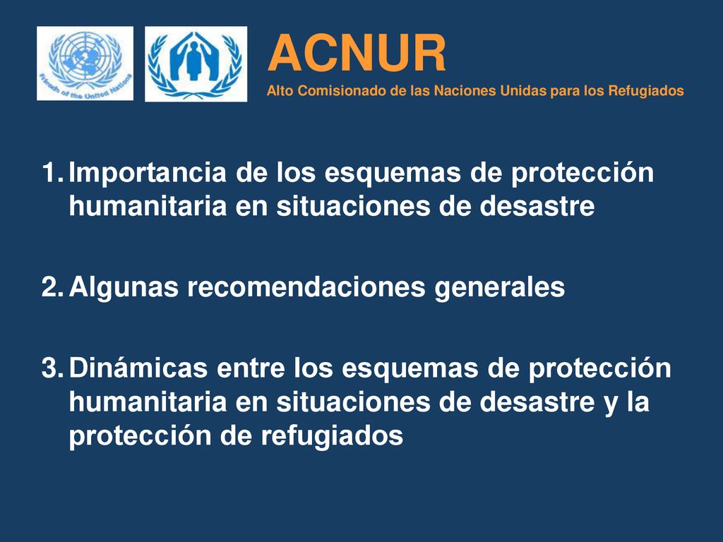 ACNUR Alto Comisionado de las Naciones Unidas para los Refugiados