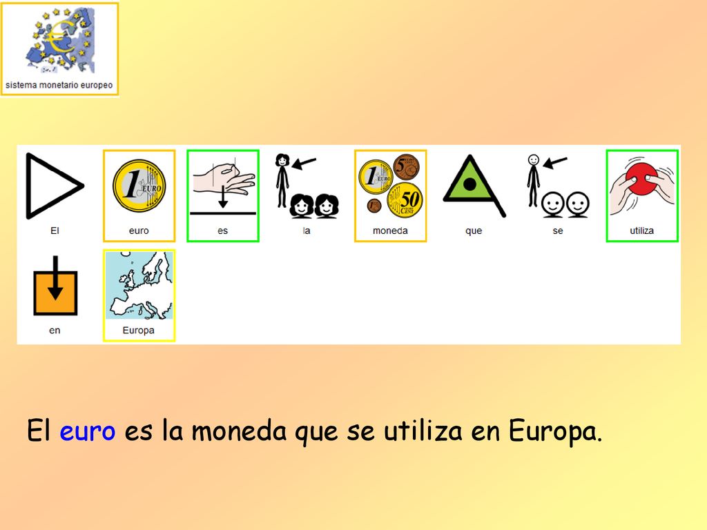 El euro es la moneda que se utiliza en Europa.