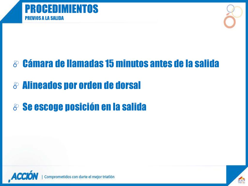 procedimientos Cámara de llamadas 15 minutos antes de la salida