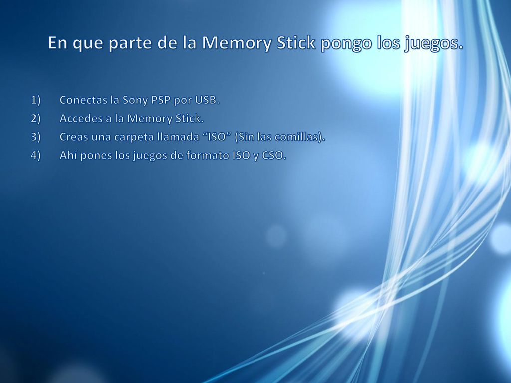 En que parte de la Memory Stick pongo los juegos.
