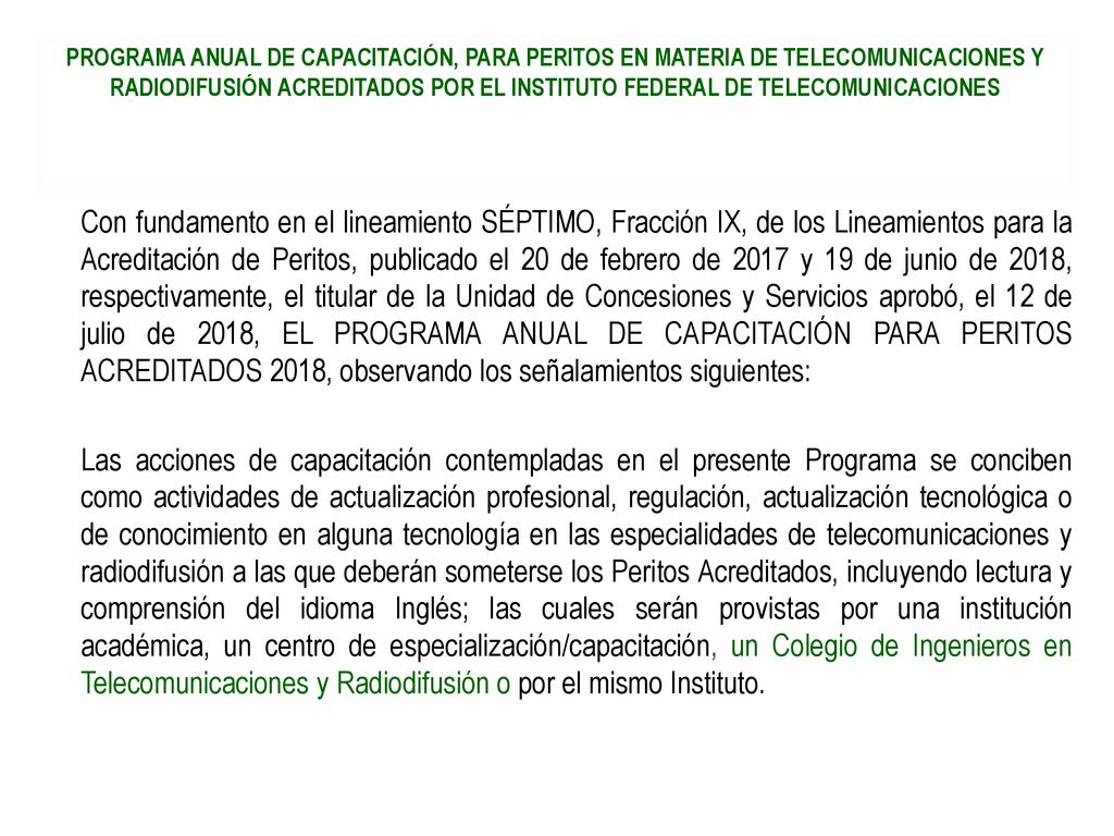 PROGRAMA ANUAL DE CAPACITACIÓN, PARA PERITOS EN MATERIA DE TELECOMUNICACIONES Y RADIODIFUSIÓN ACREDITADOS POR EL INSTITUTO FEDERAL DE TELECOMUNICACIONES