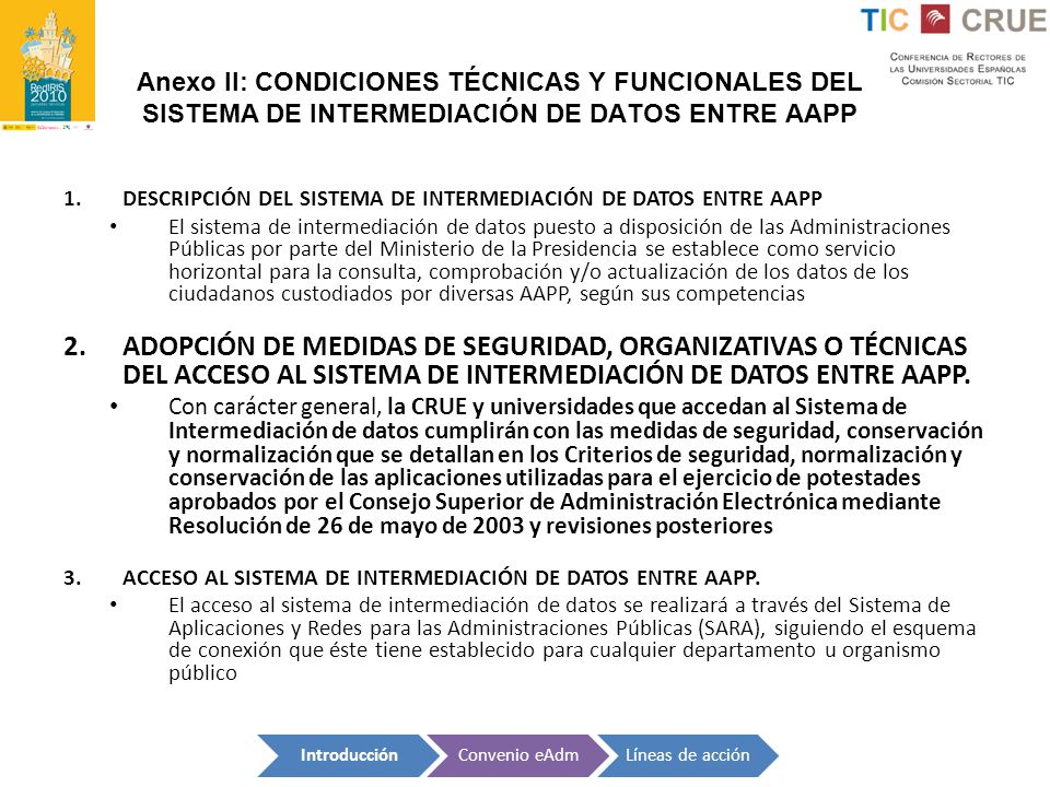 Anexo II: CONDICIONES TÉCNICAS Y FUNCIONALES DEL SISTEMA DE INTERMEDIACIÓN DE DATOS ENTRE AAPP