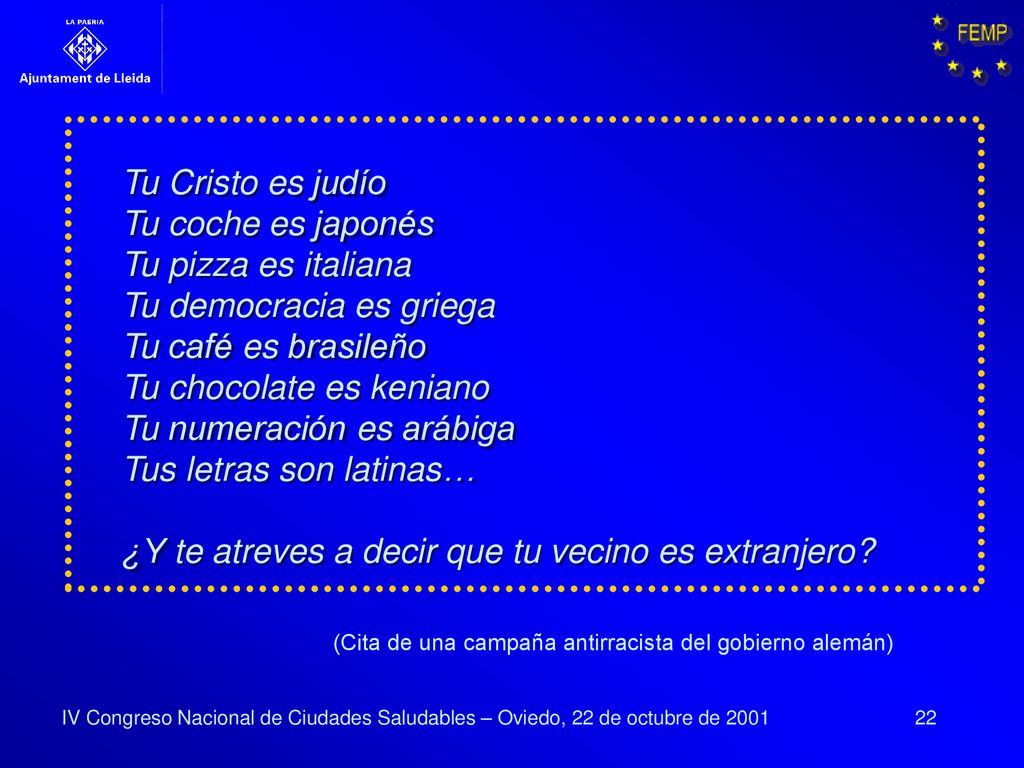 Tu democracia es griega Tu café es brasileño Tu chocolate es keniano