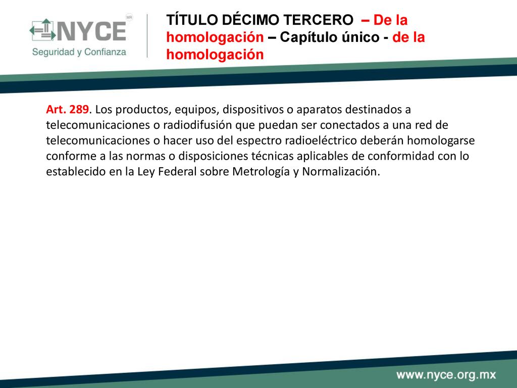 TÍTULO DÉCIMO TERCERO – De la homologación – Capítulo único - de la homologación