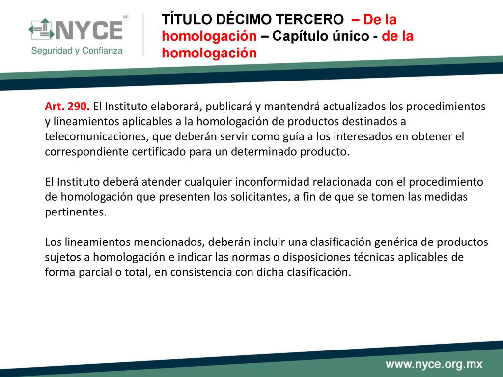 TÍTULO DÉCIMO TERCERO – De la homologación – Capítulo único - de la homologación