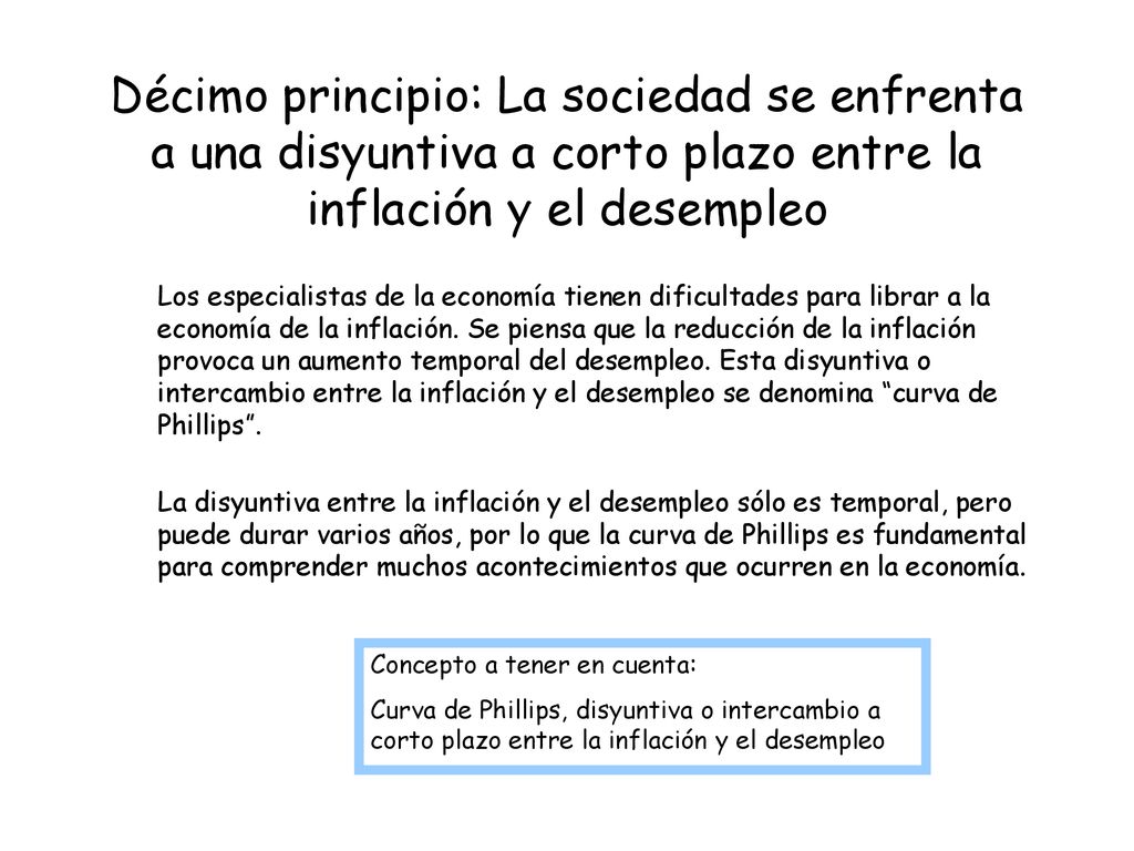 Décimo principio: La sociedad se enfrenta a una disyuntiva a corto plazo entre la inflación y el desempleo