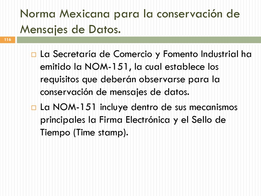 Norma Mexicana para la conservación de Mensajes de Datos.