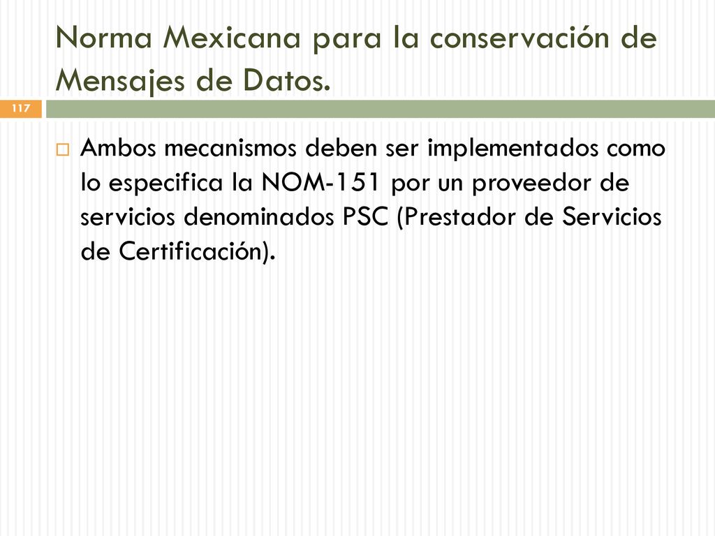 Norma Mexicana para la conservación de Mensajes de Datos.