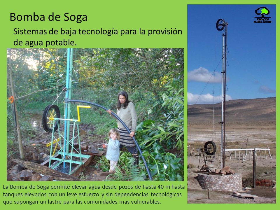 Bomba de Soga Sistemas de baja tecnología para la provisión de agua potable.
