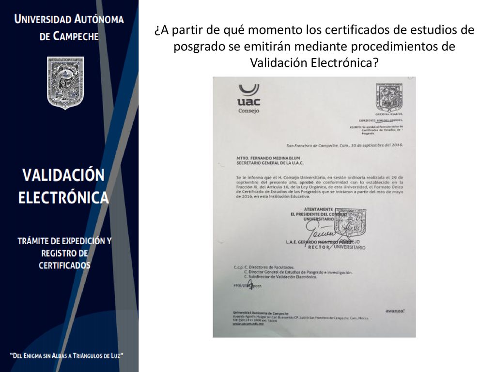 ¿A partir de qué momento los certificados de estudios de posgrado se emitirán mediante procedimientos de Validación Electrónica