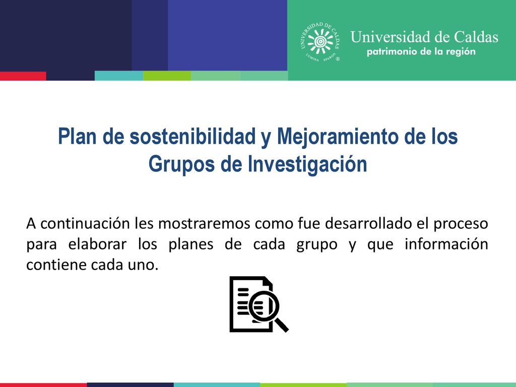 Plan de sostenibilidad y Mejoramiento de los Grupos de Investigación
