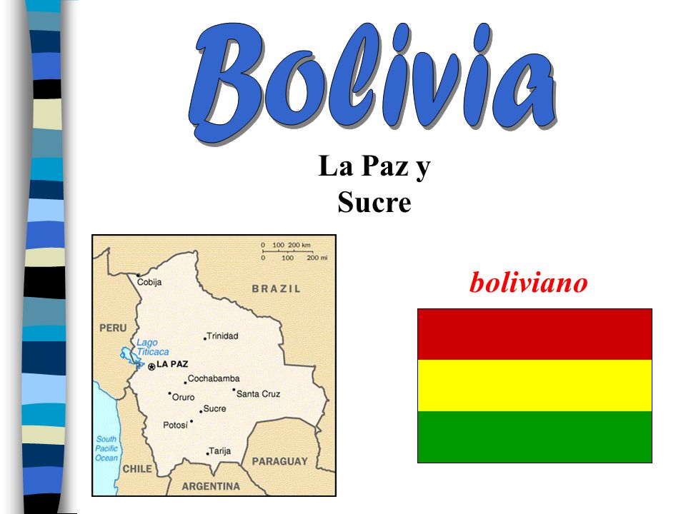 Bolivia La Paz y Sucre boliviano