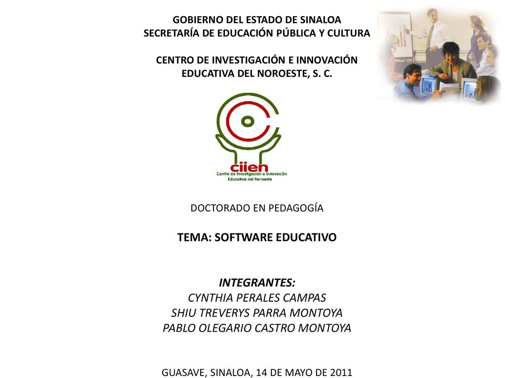 GOBIERNO DEL ESTADO DE SINALOA SECRETARÍA DE EDUCACIÓN PÚBLICA Y CULTURA CENTRO DE INVESTIGACIÓN E INNOVACIÓN EDUCATIVA DEL NOROESTE, S.