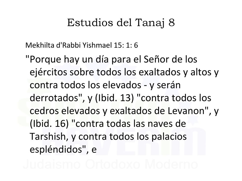 Estudios del Tanaj 8 Mekhilta d Rabbi Yishmael 15: 1: 6.