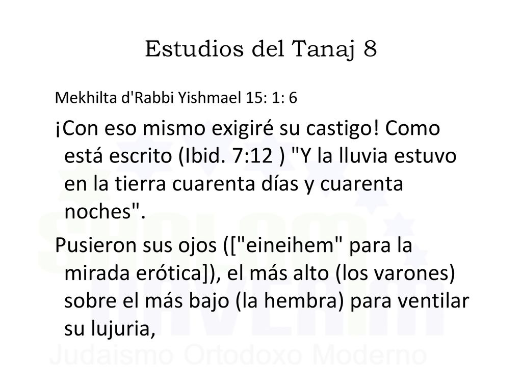 Estudios del Tanaj 8 Mekhilta d Rabbi Yishmael 15: 1: 6.