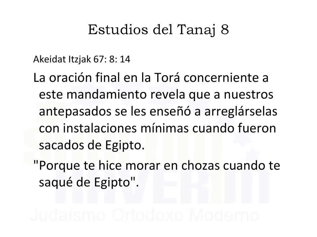 Porque te hice morar en chozas cuando te saqué de Egipto .