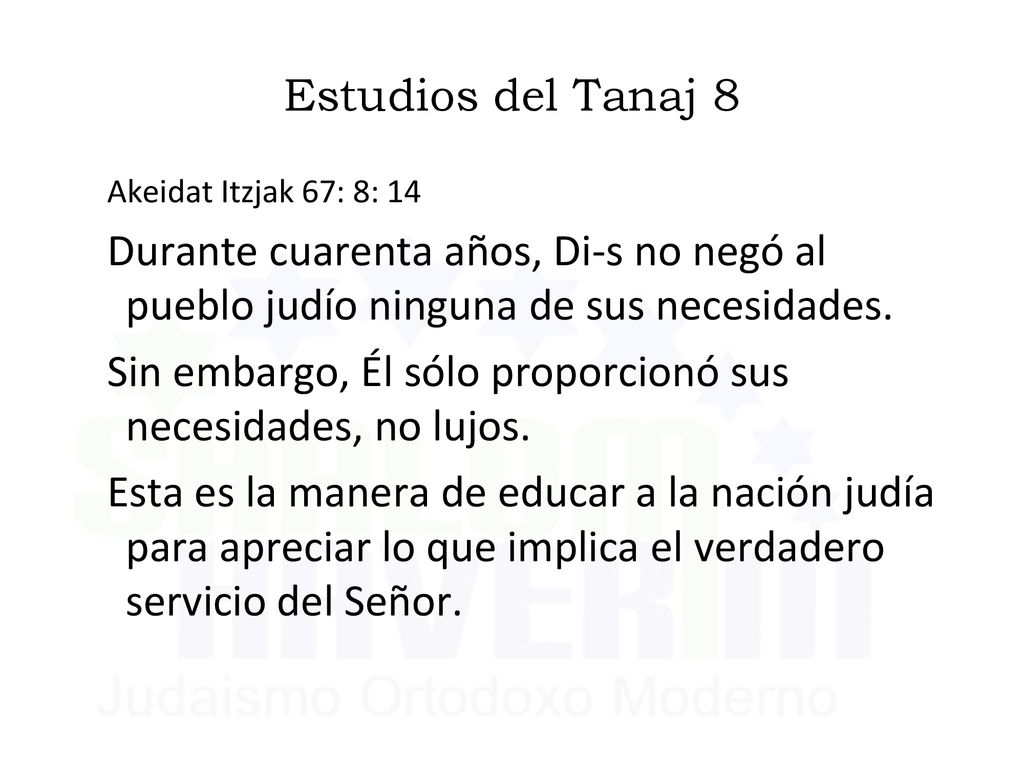 Sin embargo, Él sólo proporcionó sus necesidades, no lujos.