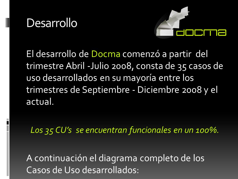Los 35 CU’s se encuentran funcionales en un 100%.